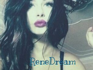 ReneDream