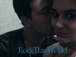 RockThisWorld