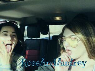 RoseAndAudrey