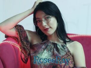 RoseeRay