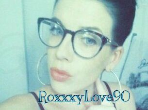 RoxxxyLove90