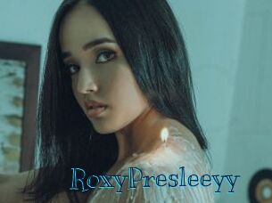 RoxyPresleeyy