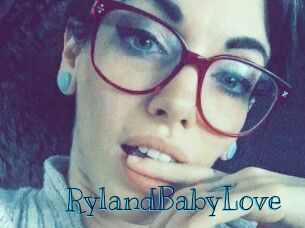 RylandBabyLove