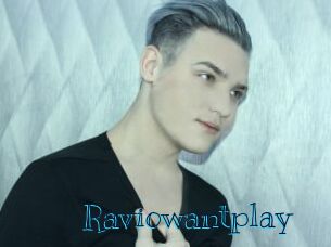 Raviowantplay