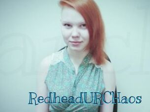 RedheadURCHaos