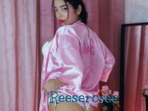 Reeserosee