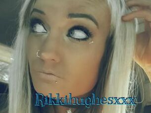 Rikkihughesxxx