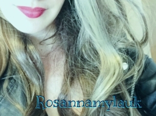 Rosannamylauk