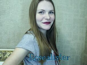 Rosealister