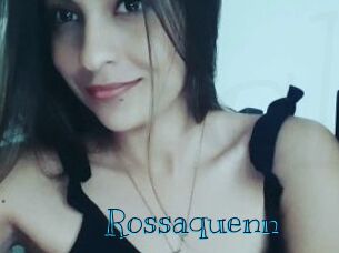 Rossaquenn