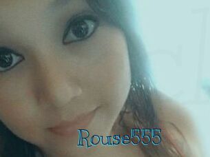 Rouse555