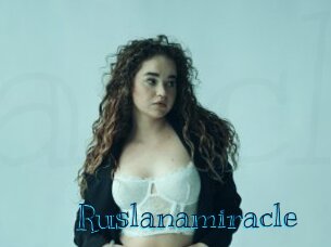 Ruslanamiracle