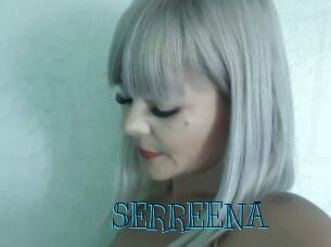 SERREENA