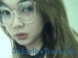 SeductiveTranny4u