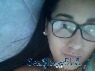 SexShow5LA