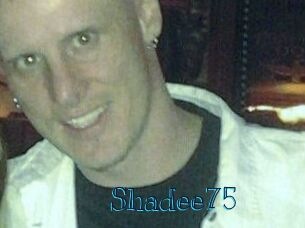 Shadee75