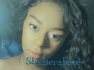 ShadieraLove