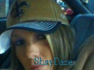 ShayDaze