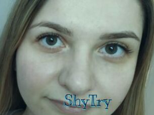 ShyTry