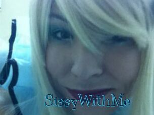 SissyWithMe