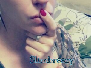 Slimbreezy