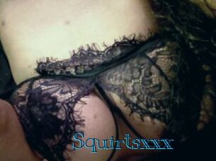 Squirtsxxx