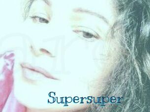 Supersuper