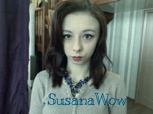 SusanaWow