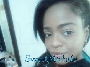 SweetMichife