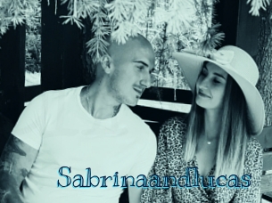 Sabrinaandlucas