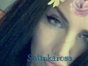 Satinkarosa