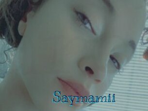 Saymamii