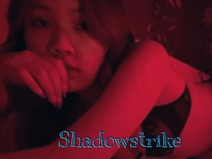 Shadowstrike