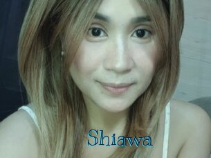 Shiawa