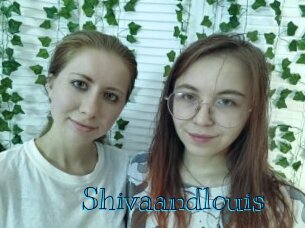 Shivaandlouis