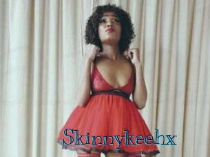 Skinnykeehx