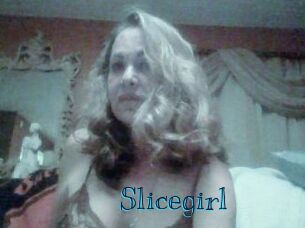 Slicegirl