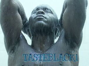 TASTEBLACK1