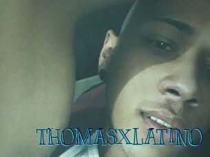 THOMASXLATINO