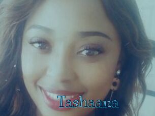 Tashaana