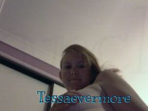 Tessaevermore