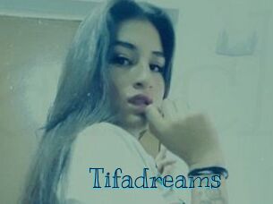 Tifadreams