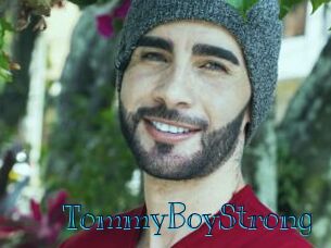 TommyBoyStrong