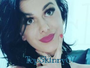 TopSkinny07