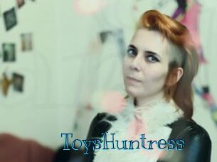 ToysHuntress