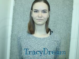 TracyDream