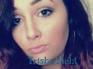 Trisha_Night