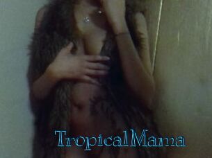 TropicalMama