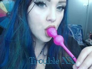 Trouble_XX