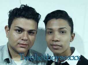 Twohotboysexxx